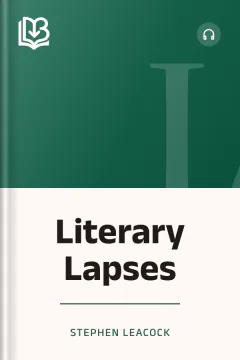 Literary Lapses - Stephen Leacock