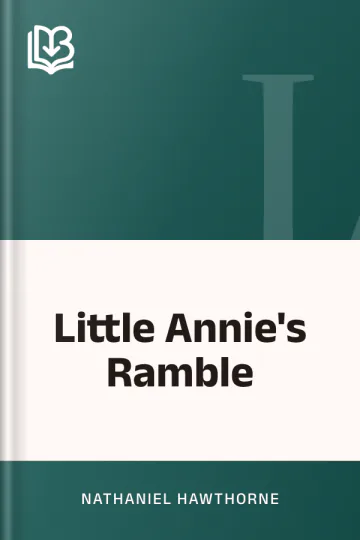 Little Annie's Ramble by Nathaniel Hawthorne, book cover