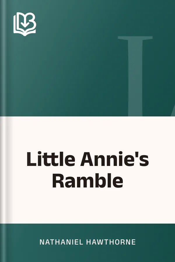 Little Annie's Ramble by Nathaniel Hawthorne, book cover