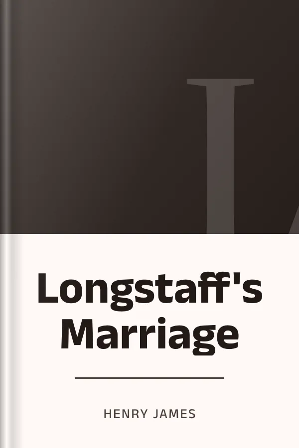 Longstaff's Marriage by Henry James, book cover
