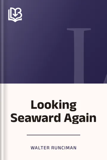 Looking Seaward Again by Walter Runciman, book cover