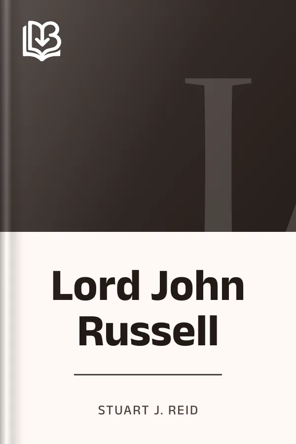 Lord John Russell by Stuart J. Reid, book cover