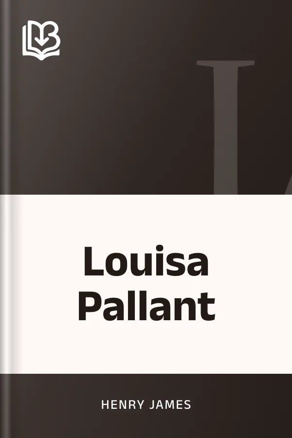 Louisa Pallant by Henry James, book cover