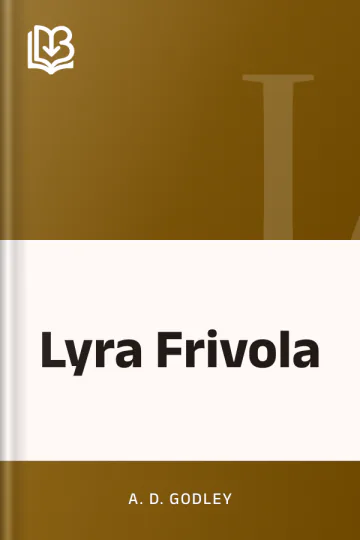 Lyra Frivola by A. D. Godley, book cover