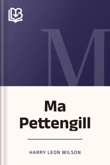 Ma Pettengill by Harry Leon Wilson, book cover