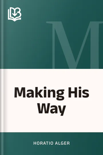 Making His Way by Horatio Alger, book cover