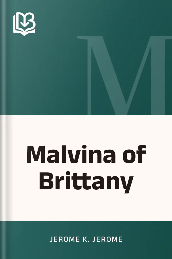 Malvina of Brittany by Jerome K. Jerome, book cover