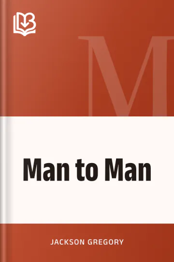 Man to Man by Jackson Gregory, book cover