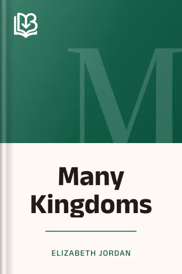 Many Kingdoms by Elizabeth Jordan, book cover
