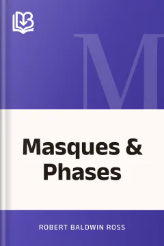 Masques & Phases - Robert Baldwin Ross