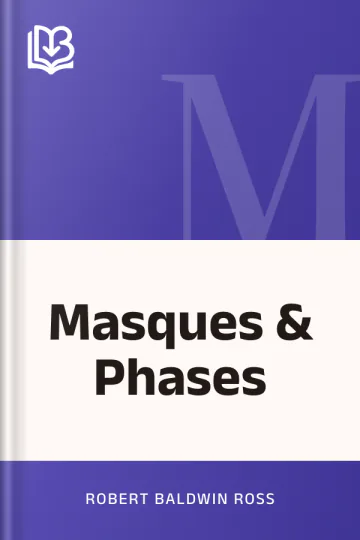 Masques & Phases by Robert Baldwin Ross, book cover