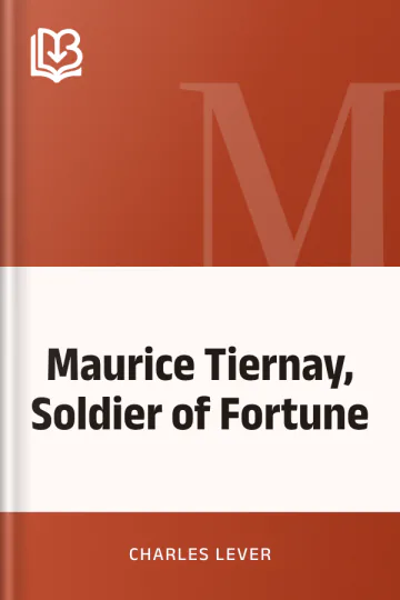 Maurice Tiernay, Soldier of Fortune by Charles Lever, book cover