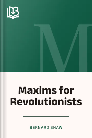 Maxims for Revolutionists by Bernard Shaw, book cover