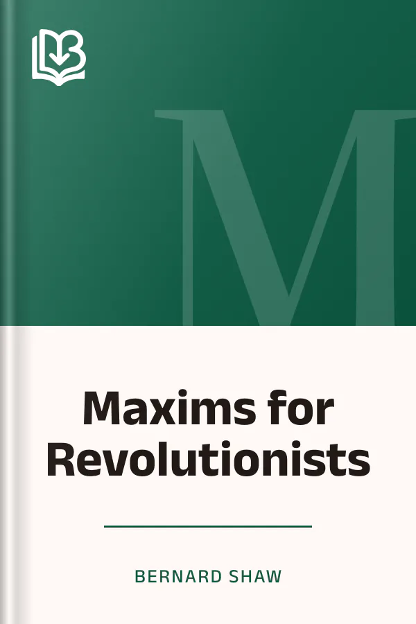 Maxims for Revolutionists by Bernard Shaw, book cover