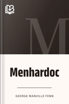Menhardoc - George Manville Fenn
