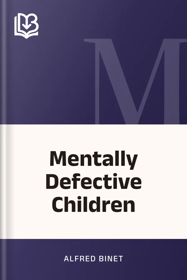 Mentally Defective Children by Alfred Binet, book cover