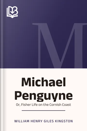Michael Penguyne by William Henry Giles Kingston, book cover