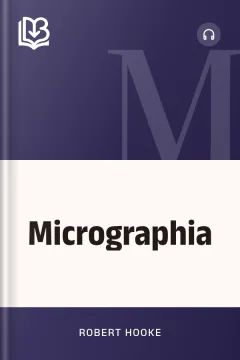 Micrographia - Robert Hooke