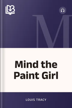 Mind the Paint Girl - Louis Tracy