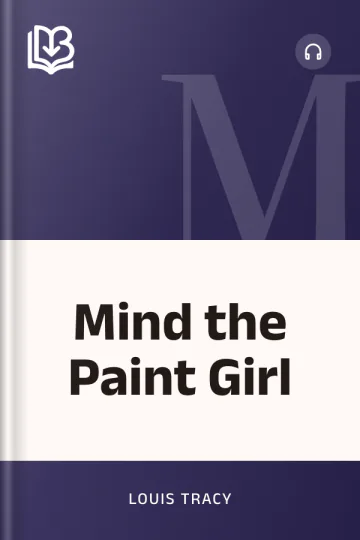 Mind the Paint Girl by Louis Tracy, book cover