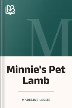 Minnie's Pet Lamb - Madeline Leslie