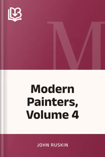 Modern Painters, Volume 4 by John Ruskin, book cover
