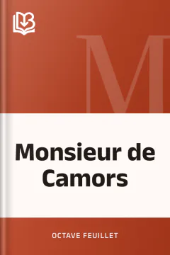 Monsieur de Camors - Octave Feuillet