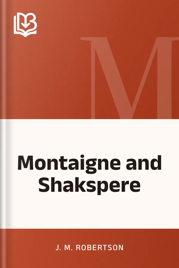 Montaigne and Shakspere by J. M. Robertson, book cover