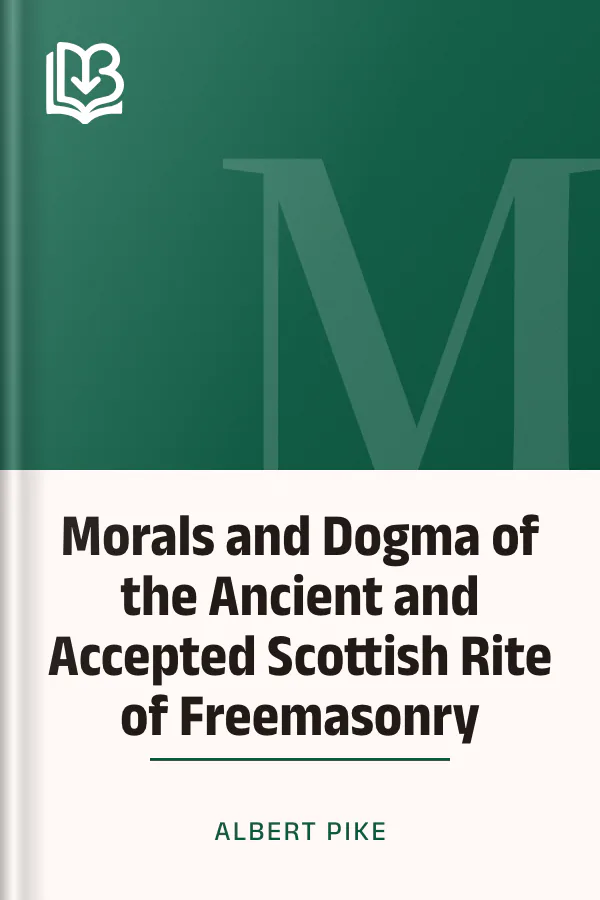 Morals and Dogma of the Ancient and Accepted Scottish Rite of Freemasonry by Albert Pike, book cover