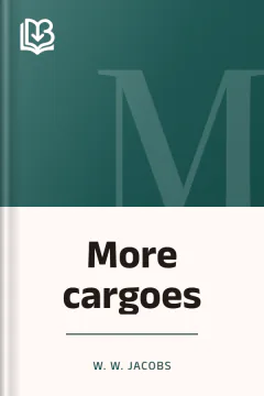 More cargoes - W. W. Jacobs