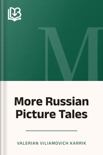 More Russian Picture Tales by Valerian Viliamovich Karrik, book cover
