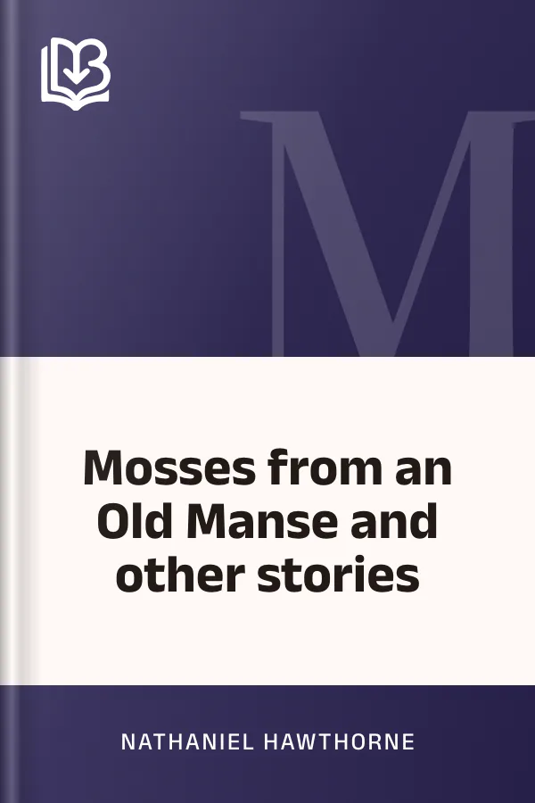 Mosses from an Old Manse and other stories by Nathaniel Hawthorne, book cover