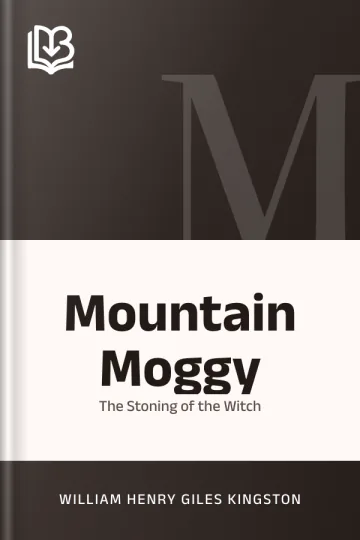 Mountain Moggy by William Henry Giles Kingston, book cover