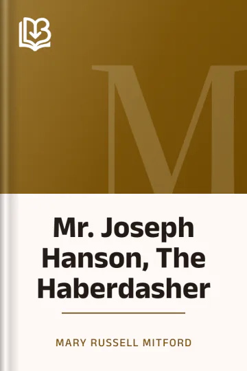 Mr. Joseph Hanson, The Haberdasher by Mary Russell Mitford, book cover