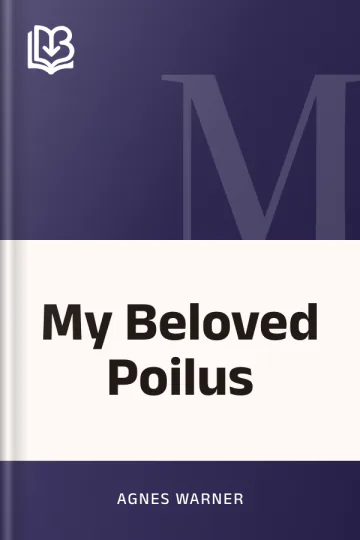 My Beloved Poilus by Agnes Warner, book cover