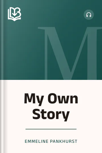 My Own Story by Emmeline Pankhurst, book cover