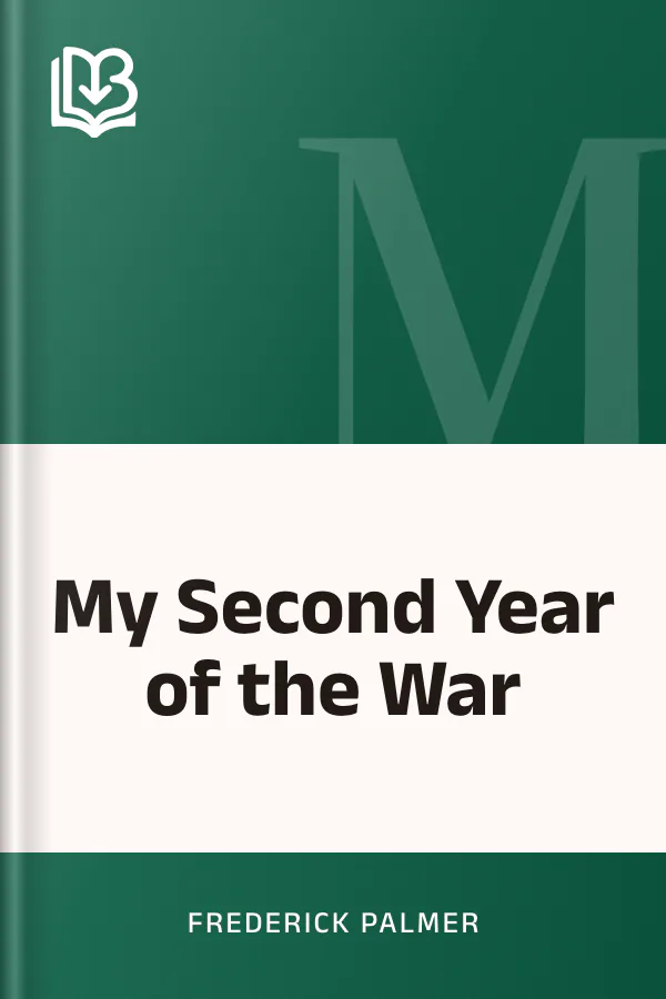 My Second Year of the War by Frederick Palmer, book cover