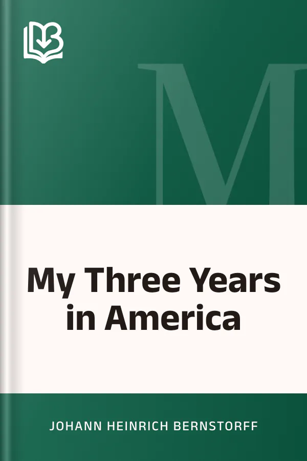 My Three Years in America by Johann Heinrich Bernstorff, book cover