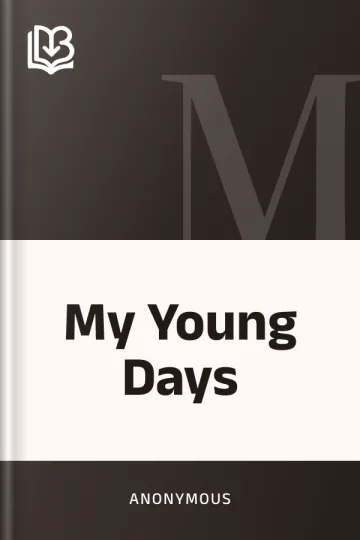 My Young Days by Anonymous, book cover