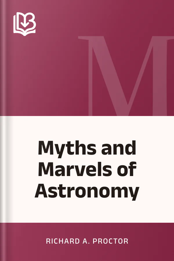 Myths and Marvels of Astronomy by Richard A. Proctor, book cover