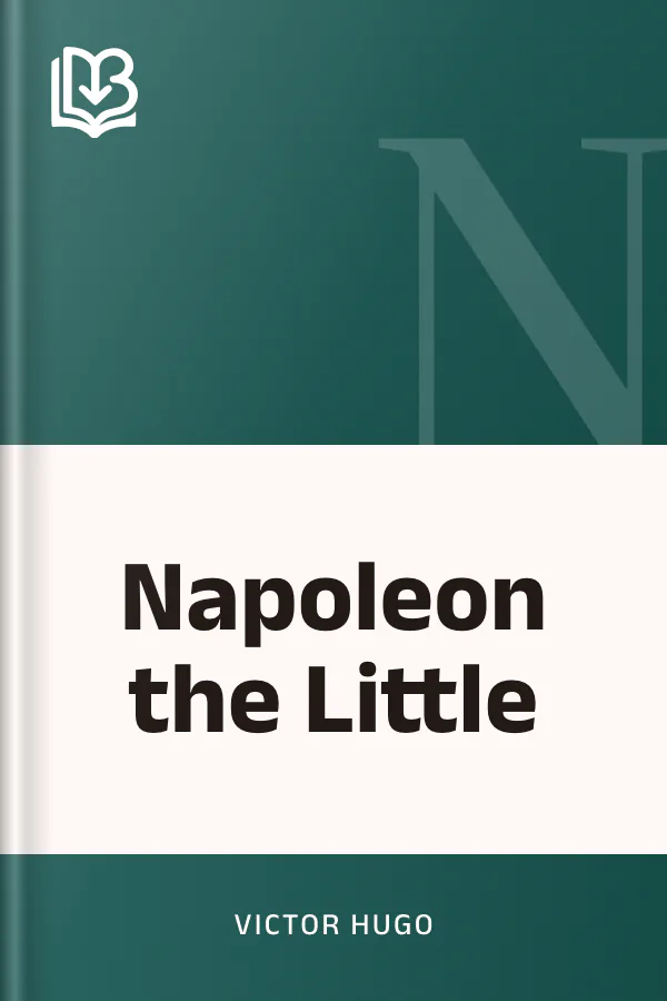 Napoleon the Little by Victor Hugo, book cover
