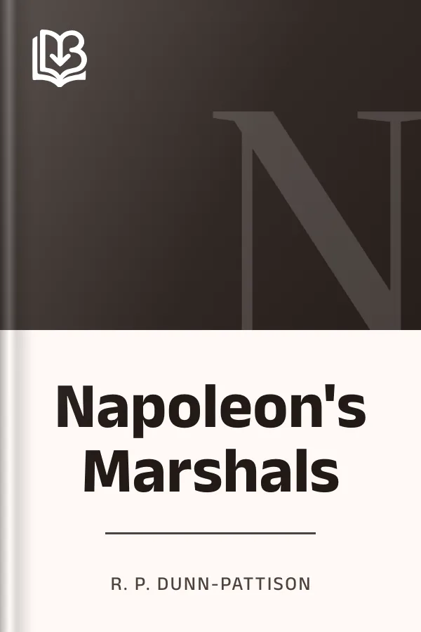 Napoleon's Marshals by R. P. Dunn-Pattison, book cover