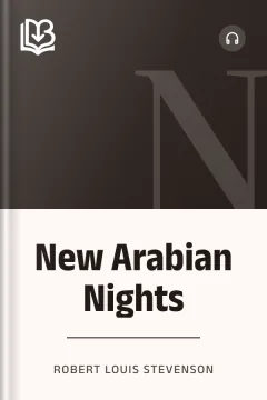 New Arabian Nights - Robert Louis Stevenson