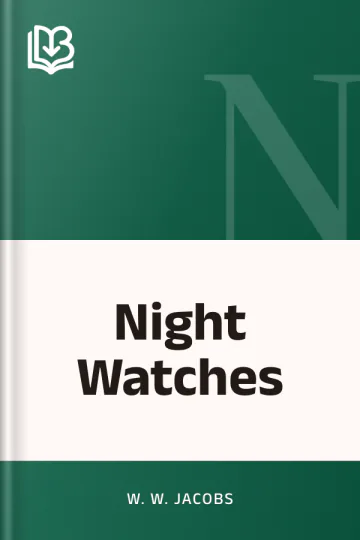 Night Watches by W. W. Jacobs, book cover