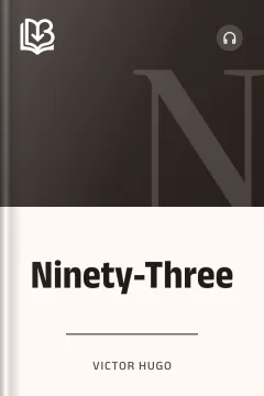 Ninety-Three - Victor Hugo