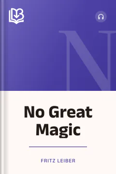 No Great Magic - Fritz Leiber