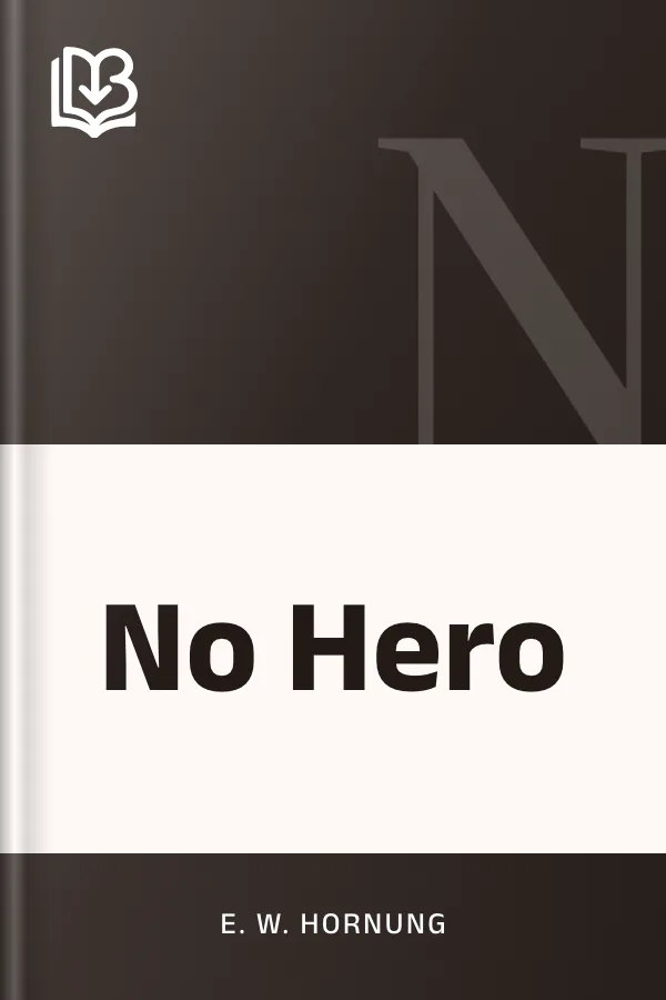 No Hero by E. W. Hornung, book cover