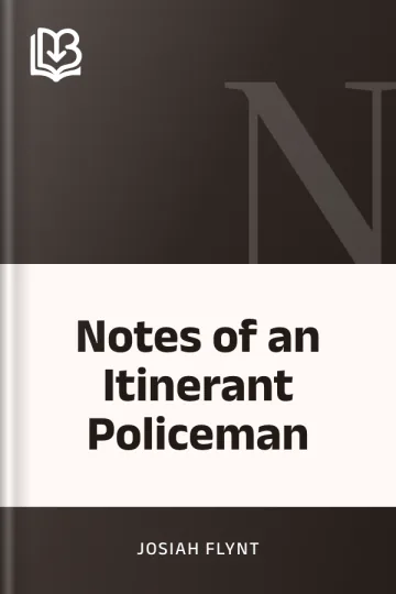 Notes of an Itinerant Policeman by Josiah Flynt, book cover