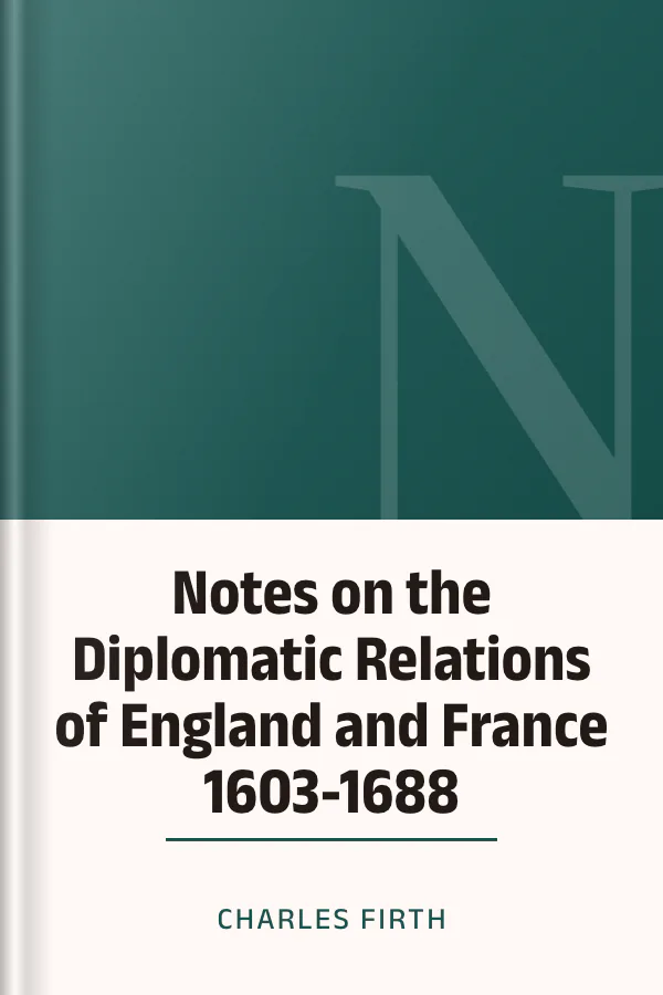 Notes on the Diplomatic Relations of England and France 1603-1688 by Charles Firth, book cover