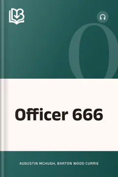 Officer 666 - Barton Wood Currie, Augustin McHugh